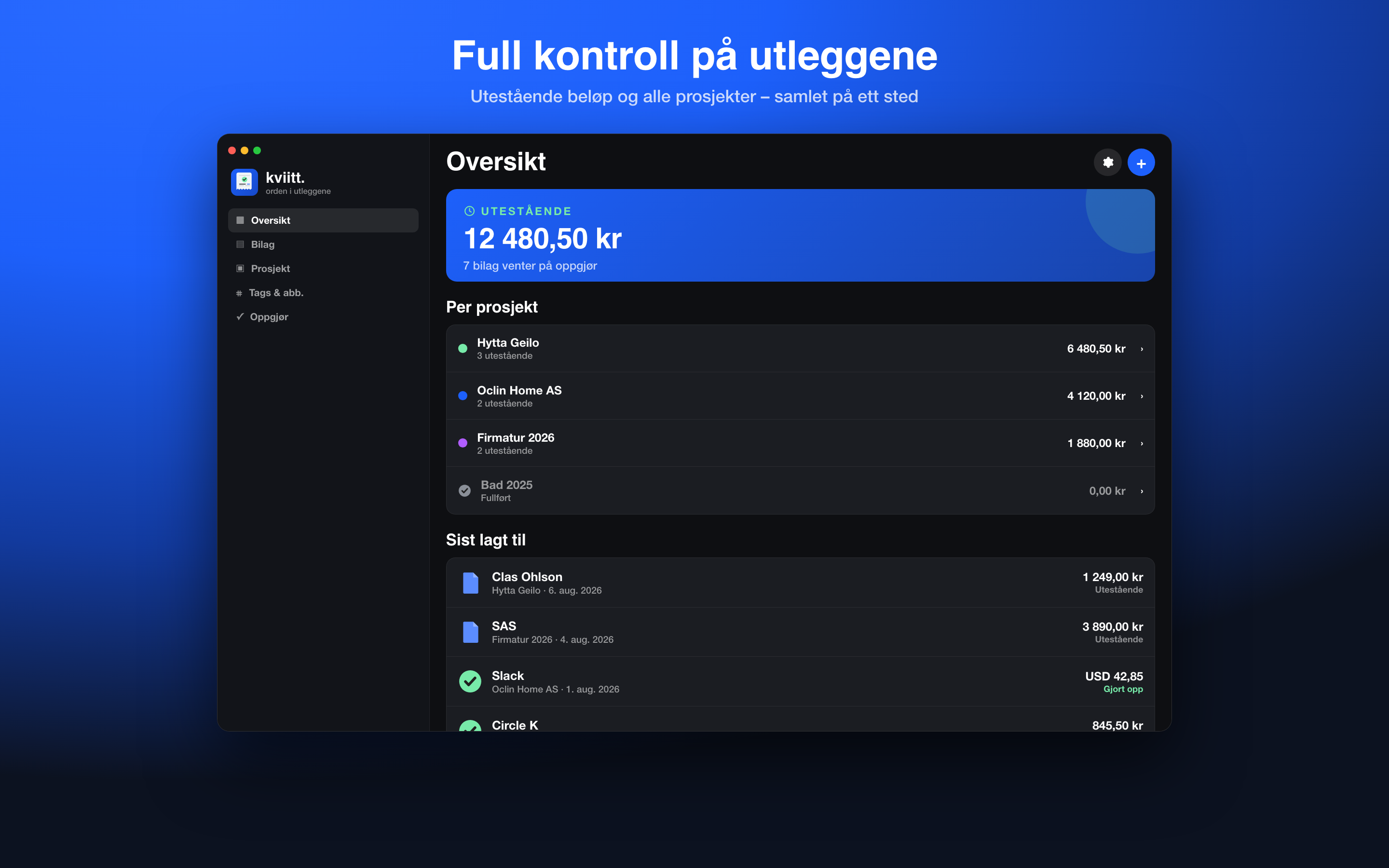 Kviitt på Mac med oversikt over utestående utlegg og prosjekter